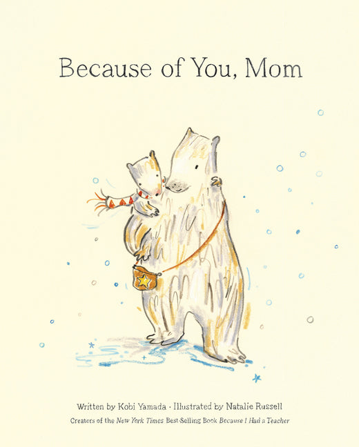 Because of You, Mom (Because of You)