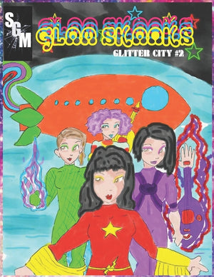 Glam Skanks: Glitter City #2: Lady Like
