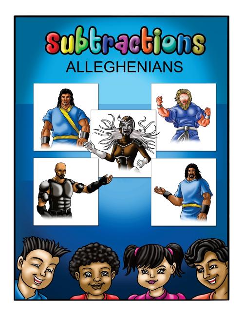 Alleghenians: Subtraction