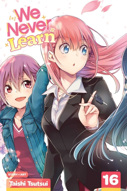 We Never Learn, Vol. 16: The Time of [X]