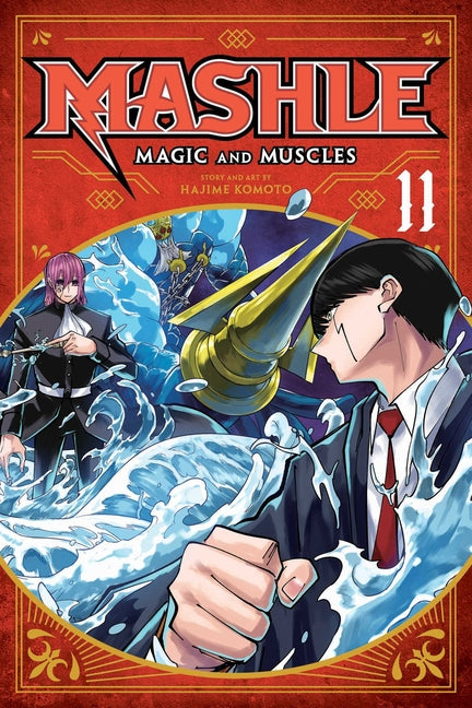 Mashle: Magic and Muscles, Vol. 11: MASH Burnedead and the God of Water
