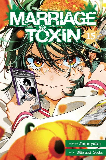 Marriage Toxin, Vol. 15