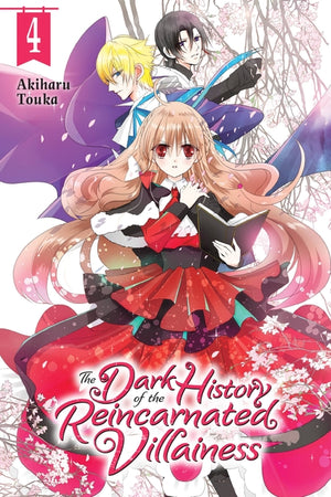 The Dark History of the Reincarnated Villainess, Vol. 4: Volume 4