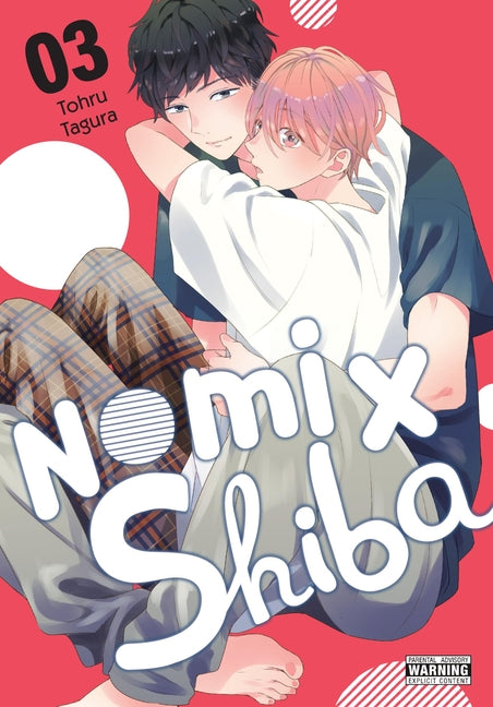 Nomi X Shiba, Vol. 3: Volume 3