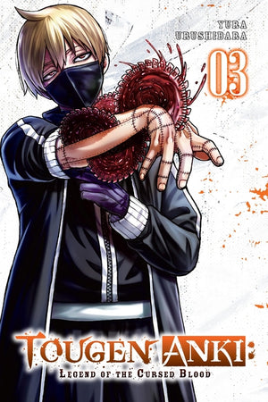 Tougen Anki: Legend of the Cursed Blood, Vol. 3: Volume 3