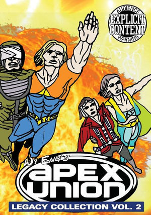 Apex Union: Legacy Collection Vol. 2