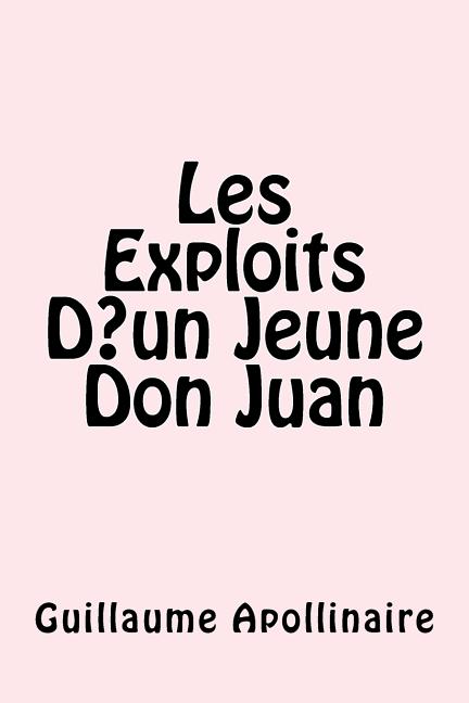 Les Exploits D un Jeune Don Juan