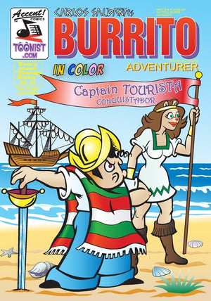 Burrito Adventurer 3: Captain Tourista, Conquistador