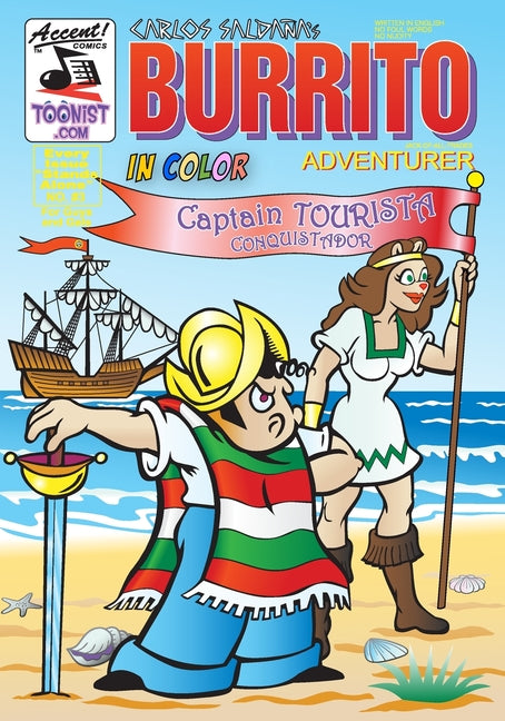 Burrito Adventurer 3: Captain Tourista, Conquistador