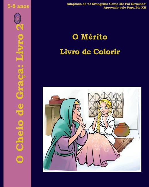 O Mérito Livro de Colorir