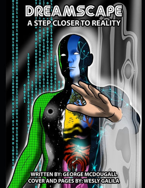 Dreamscape: A Step Closer to Reality