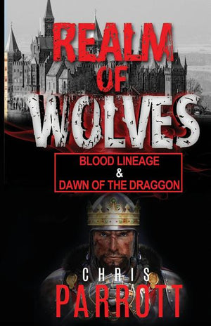 Realm of Wolves: Blood Lineage & Dawn of the Draggon