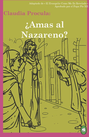 ¿Amas Al Nazareno?