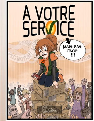 À Votre Service: Mais pas trop !