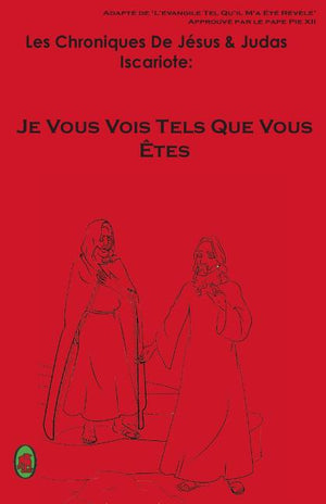 Je Vous Vois Tels Que Vous Êtes