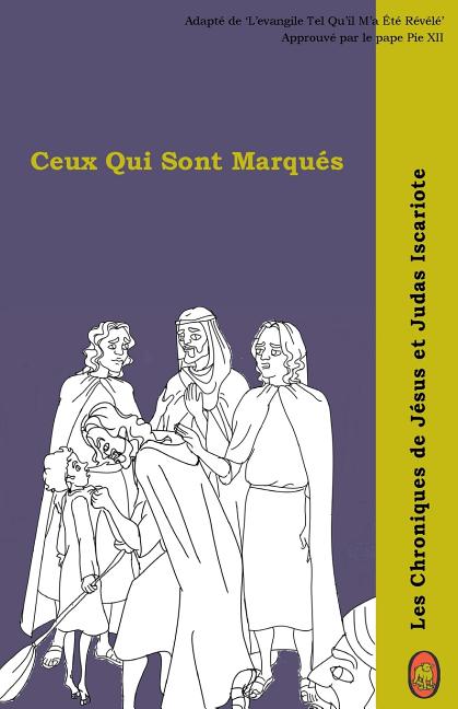Ceux Qui Sont Marqués