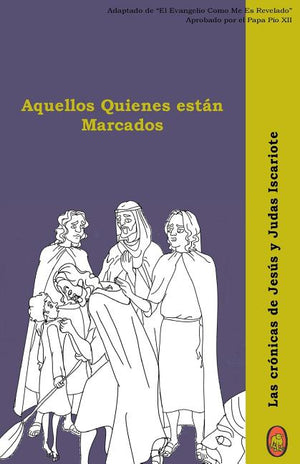 Aquellos Quienes Están Marcados