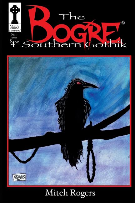 The Bogre: Southern Gothik #1