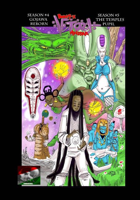 Bounty-X Minddar Gojawa Reborn #4/The Temples Pupil #5: Seasons #4 and #5