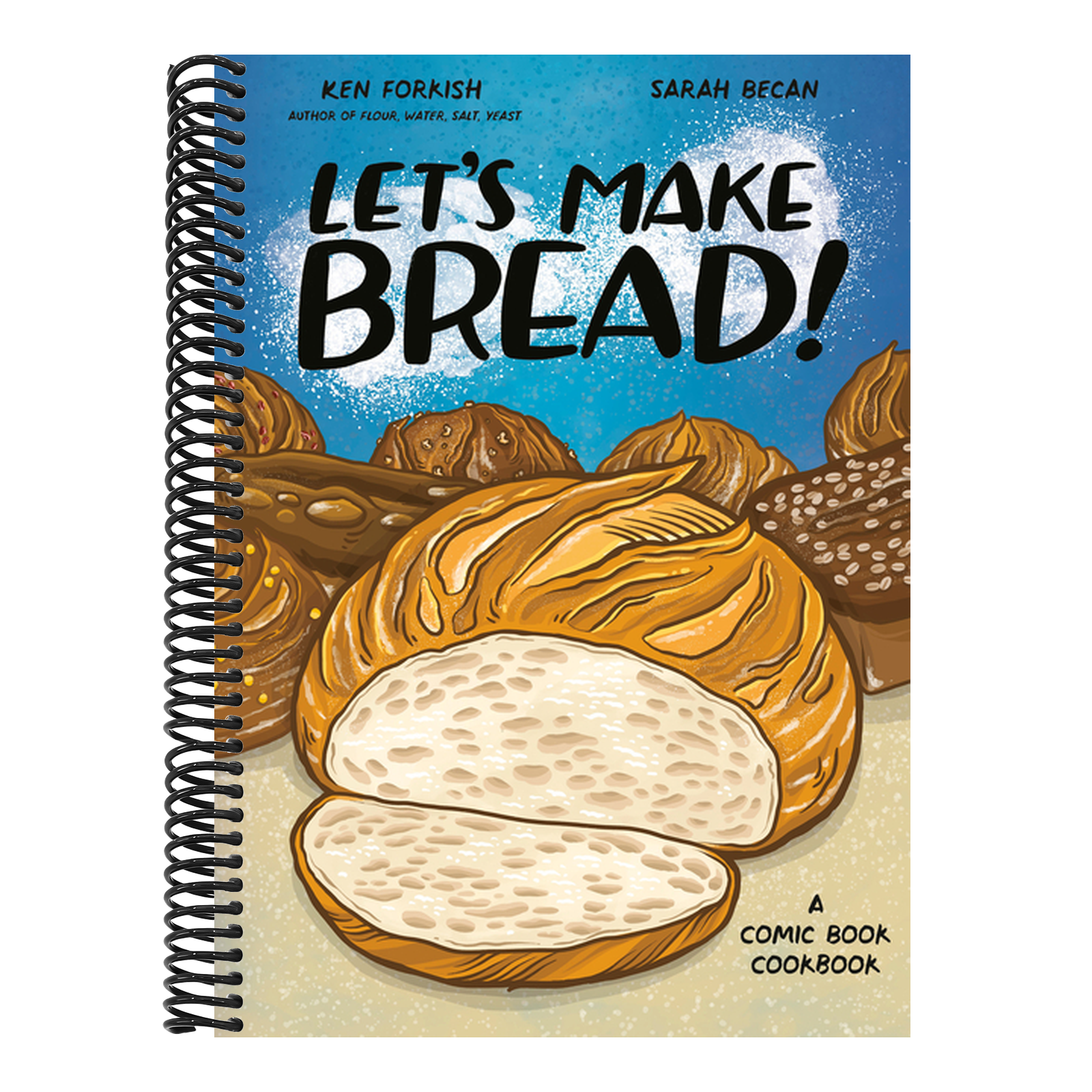 Let's Make Bread!: A Comic Book Cookbook