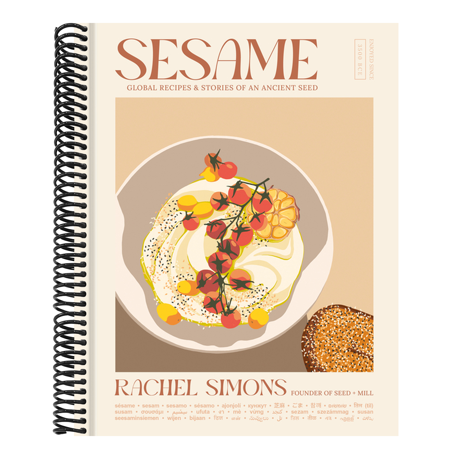 Sesame: Global Recipes + Stories of an Ancient Seed [A Cookbook]
