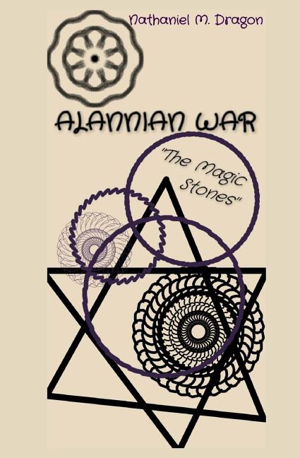 Alannian War: The Magic Stones
