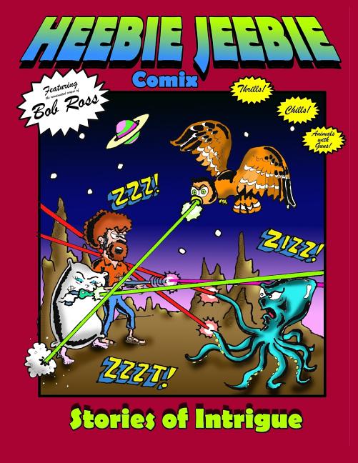 Heebie Jeebie Comix: Stories of Intrigue
