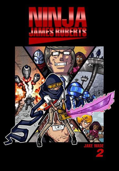 Ninja James Roberts: New Game of Death
