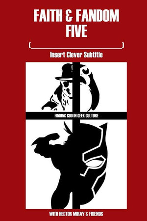 Faith & Fandom Five: Insert Clever b029