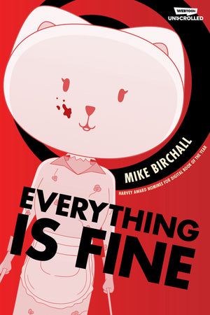 Everything Is Fine Volume One: A Webtoon Unscrolled Graphic Novel