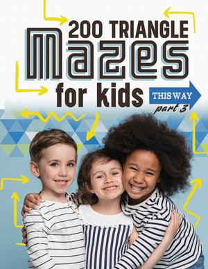 200 Triangle Mazes for Kids part 3