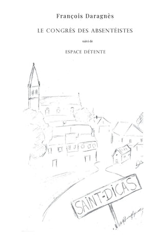 Le congrès des absentéistes