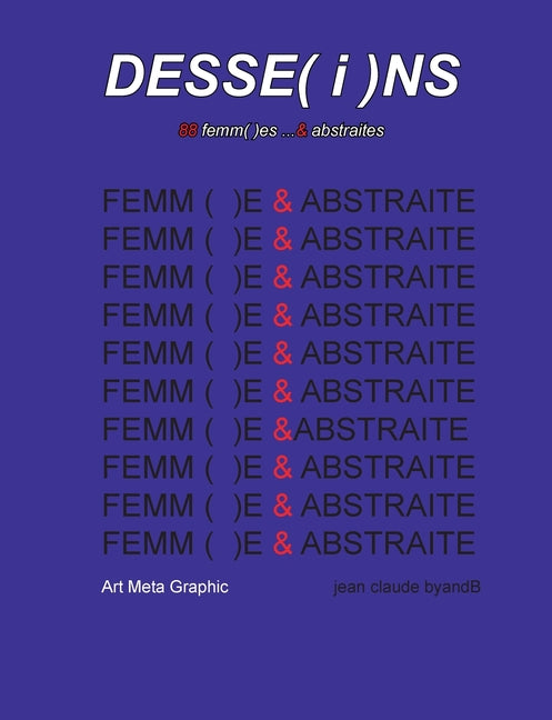 Desse( i )ns: 88 femm( )es ...& abstraites
