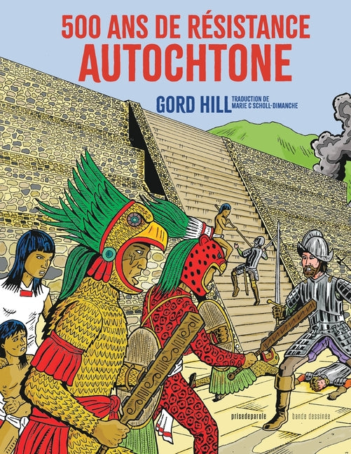 500 ans de résistance autochtone