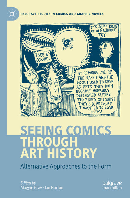 Seeing Comics Through Art History: Alternative Approaches to the Form (2022)