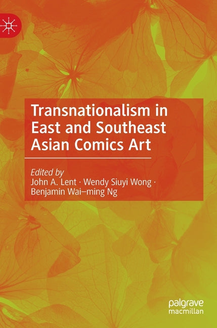 Transnationalism in East and Southeast Asian Comics Art (2022)