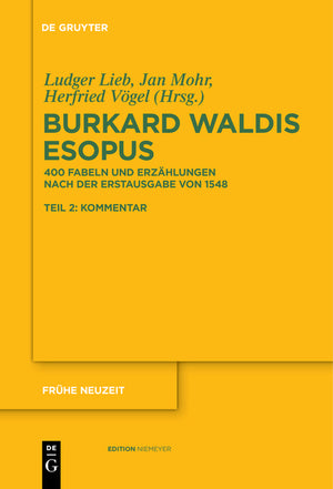 Burkard Waldis: Esopus: 400 Fabeln Und Erzählungen Nach Der Erstausgabe Von 1548 (Frühe Neuzeit #154) (1ST ed.)