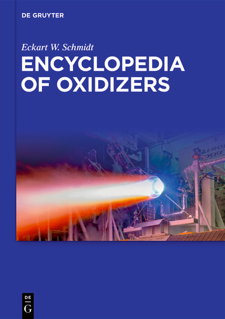 Encyclopedia of Oxidizers (1ST ed.)