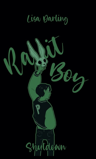 Rabbit-Boy: Shutdown