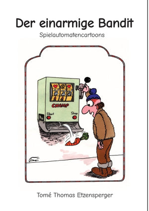 Der einarmige Bandit: Spielautomatencartoonserie
