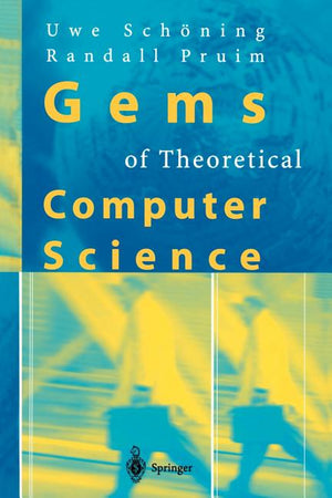 Gems of Theoretical Computer Science (Softcover Reprint of the Original 1st 1998)