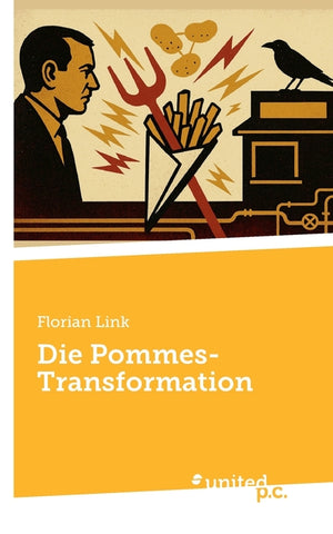 Die Pommes-Transformation