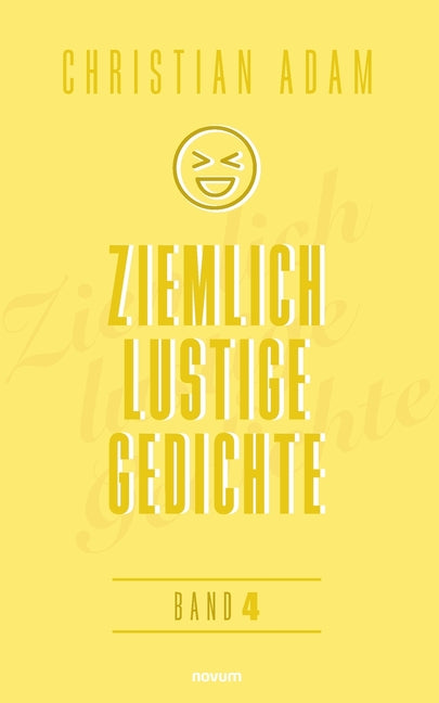 Ziemlich lustige Gedichte: Band 4