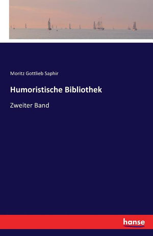 Humoristische Bibliothek: Zweiter Band