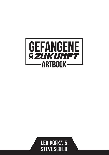 Gefangene der Zukunft Artbook: Das Tagebuch von Joe Dexter