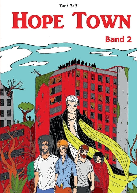 Hope Town - Band 2