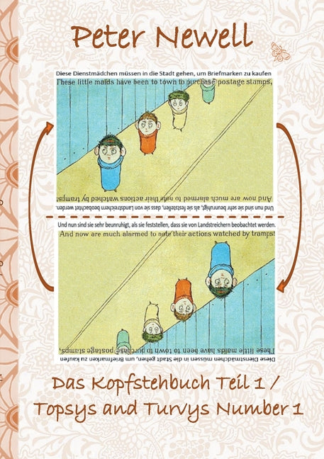 Das Kopfstehbuch Teil 1 / Topsys and Turvys Number 1: Bilderbuch, Spielbuch, englisch und deutsch, farbig illustriert, Geschenk, Geburtstag, Weihnachten,
