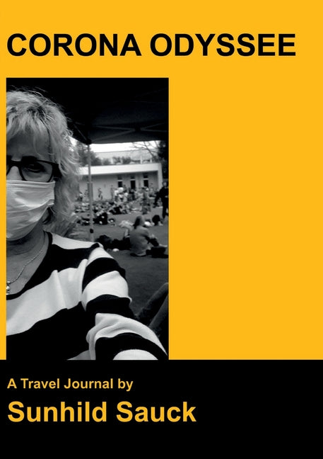 Corona Odyssee: A Travel Journal
