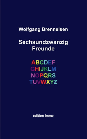 Sechsundzwanzig Freunde