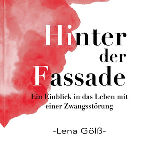 Hinter der Fassade: Ein Einblick in das Leben mit einer Zwangsstörung